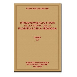 Introduzione allo studio della filosofia e della pedagogia