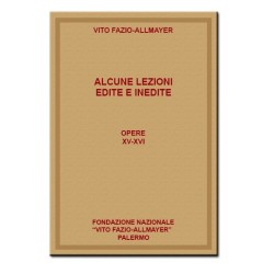 Alcune lezioni edite e inedite