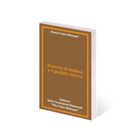Ricerche di Estetica e il giudizio storico