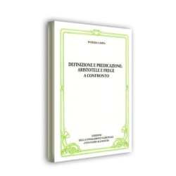 Definizione e predicazione: Aristotele e Frege a confronto