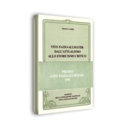 Vito Fazio-Allmayer. Dall'attualismo allo storicismo critico
