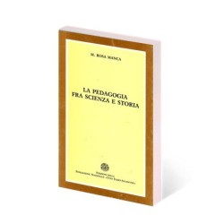 La pedagogia fra scienza e storia